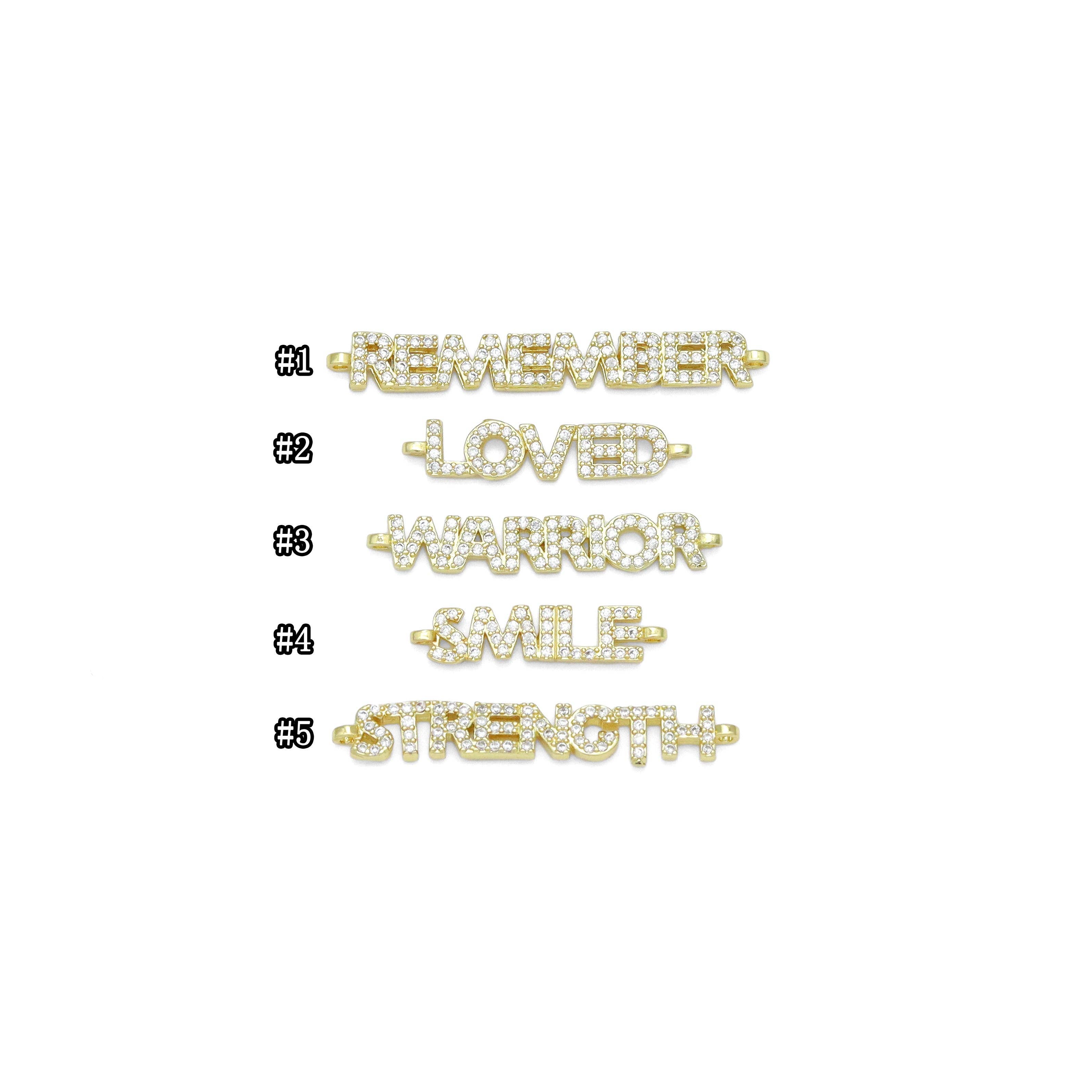 CZ Remember Loved Warrior Smile Strength Connector,SKU#LX710