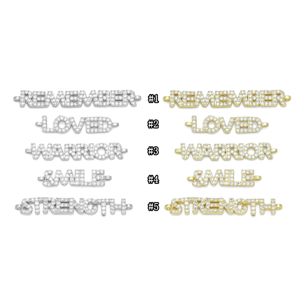 CZ Remember Loved Warrior Smile Strength Connector,SKU#LX710