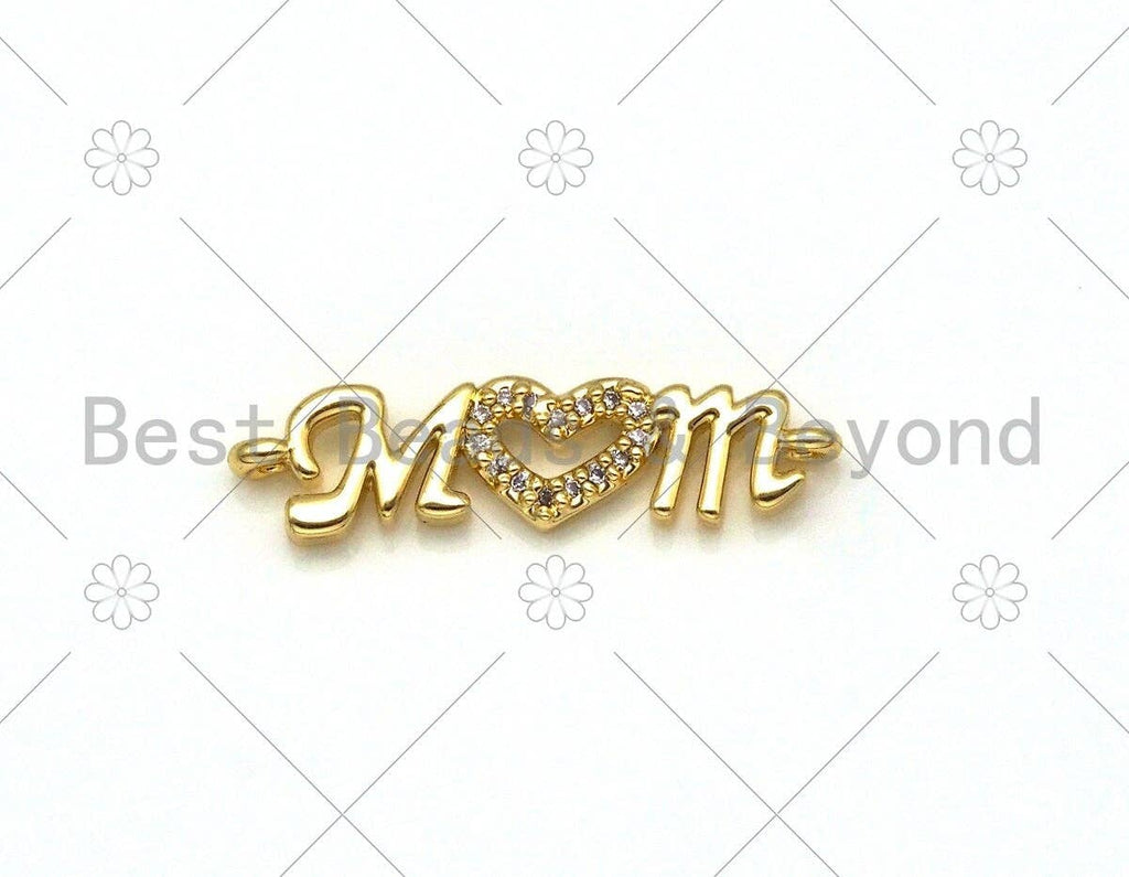 CZ Micro Pave Heart Mom Word Shape Pendant/Charm,18K Gold Filled Mom Charm, Mother's Day Necklace Bracelet Charm,6x25mm,Sku#E544
