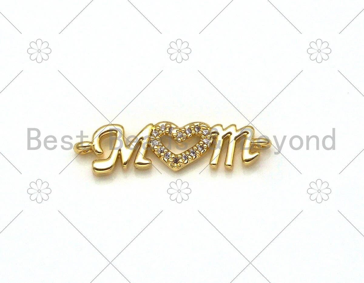 CZ Micro Pave Heart Mom Word Shape Pendant/Charm,18K Gold Filled Mom Charm, Mother's Day Necklace Bracelet Charm,6x25mm,Sku#E544